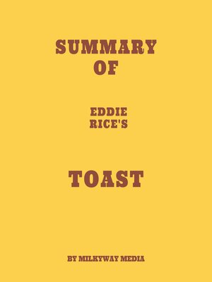 cover image of Summary of Eddie Rice's Toast